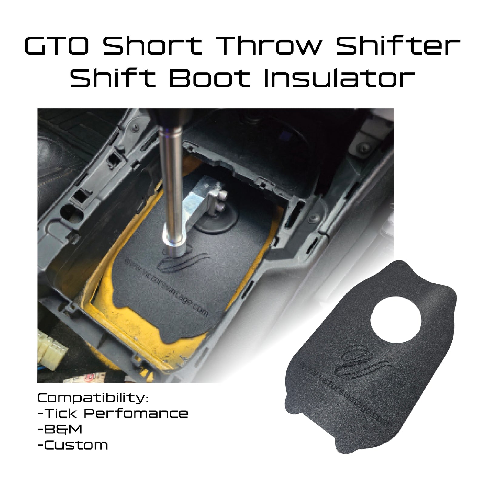 Inner Insulator Shift Boot for Pontiac GTO Short Throw Shifter
