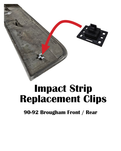 90-92 Brougham Impact Strips Clip Replacement REPAIR Tab Front / Rear