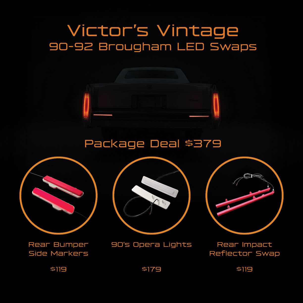 90s Cadillac Brougham LED PACKAGE: Rear Side Markers, Opera Lights, Rear Impact Strip Reflector Conversions