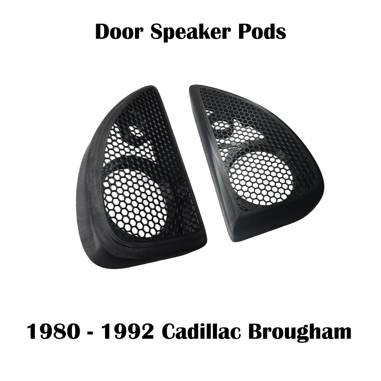 Cadillac Brougham Door Speaker Pods Fits 5.25” Speaker and 2.5” Tweeter